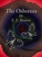 Ebook The Osbornes di E. F. Benson edito da Publisher s11838