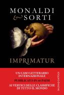 Ebook Imprimatur. Il tragico destino del ministro Fouquet di Rita Monaldi, Francesco Sorti edito da Baldini+Castoldi