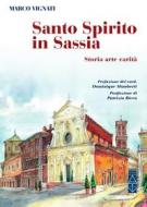 Ebook Santo Spirito in Sassia di Marco Vignati edito da Ares