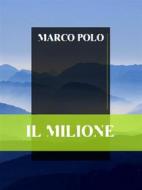 Ebook Il Milione di Marco Polo edito da Bauer Books