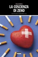 Ebook La coscienza di Zeno di Italo Svevo edito da Insuber Publishing