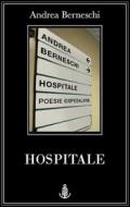 Ebook Hospitale di Andrea Berneschi edito da Andrea Berneschi