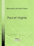 Ebook Paul et Virginie di Ligaran, Jacques-Henri Bernardin de Saint-Pierre edito da Ligaran