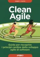 Ebook Clean Agile di Robert C. Martin edito da Feltrinelli Editore