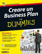 Ebook Creare Business Plan For Dummies di Veechi Curtis edito da Hoepli