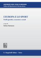 Ebook L' Europa e lo Sport di AA.VV. edito da Giappichelli Editore
