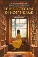 Ebook Le bibliotecarie di Notre-Dame di Janet Skeslien Charles edito da Garzanti