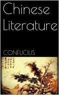 Ebook Chinese Literature di Confucius edito da Confucius
