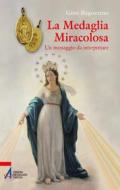 Ebook La Medaglia Miracolosa di Gino Ragozzino edito da Edizioni Messaggero Padova