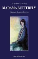 Ebook Madama Butterfly di Giacomo Puccini, Giuseppe Giacosa, Luigi Illica edito da West Press Editrice