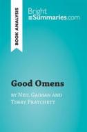 Ebook Good Omens by Terry Pratchett and Neil Gaiman (Book Analysis) di Bright Summaries edito da BrightSummaries.com