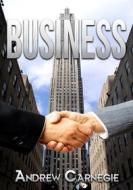 Ebook Business di Andrew Carnagie edito da Stargatebook