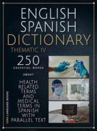 Ebook English Spanish Dictionary Thematic IV di YORK Language Books edito da YORK Language Books