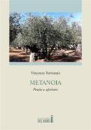Ebook Metanoia di Vincenzo Fortunato edito da Edizioni del Faro