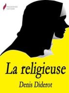 Ebook La Religieuse di Denis Diderot edito da Passerino