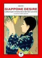 Ebook Giappone desire di AA.VV. edito da Idrovolante Edizioni