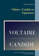 Ebook Voltaire : Candide ou l'optimisme di François Voltaire edito da Books on Demand
