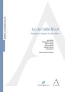 Ebook Le contrôle fiscal di Collectif, Anthemis edito da Anthemis