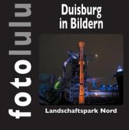 Ebook Duisburg in Bildern di fotolulu fotolulu edito da Books on Demand