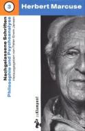 Ebook Nachgelassene Schriften / Philosophie und Psychoanalyse di Herbert Marcuse edito da zu Klampen Verlag