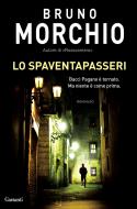 Ebook Lo spaventapasseri di Bruno Morchio edito da Garzanti