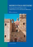 Ebook Messico Italia restauro di AA. VV. edito da Gangemi Editore