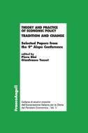 Ebook Theory and practice of economic policy. Tradition and change. Selected Papers from the 9th Aispe Conference di AA. VV. edito da Franco Angeli Edizioni