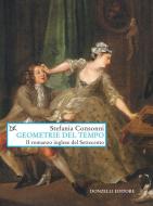 Ebook Geometrie del tempo di Stefania Consonni edito da Donzelli Editore