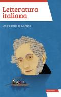 Ebook Letteratura italiana di Raouletta Baroni, Piero Cigada edito da VALLARDI