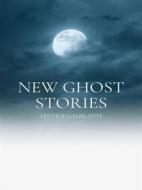 Ebook New Ghost Stories di Lettice Galbraith edito da Librorium Editions
