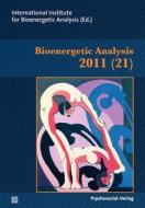 Ebook Bioenergetic Analysis di Vincentia Schroeter edito da Psychosozial-Verlag