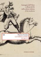 Ebook Lo specchio turco di Marina Formica edito da Donzelli Editore