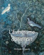 Ebook L'Esthétisme dans l'art di William Hogarth edito da Parkstone International