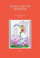 Ebook Klara und die Monster di Elfi Sinn edito da Books on Demand