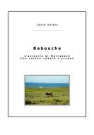 Ebook Babouche, l'asinello di Marrakech che voleva vedere l'oceano di Laura Vargiu edito da Youcanprint