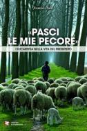 Ebook «Pasci le mie pecore» di Fiorenzo Salvi edito da Centro Eucaristico