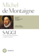 Ebook Michel de Montaigne. Saggi di de Montaigne Michel edito da Bompiani