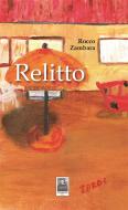 Ebook Relitto di Rocco Zambara edito da Città del Sole Edizioni