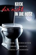 Ebook Kack dir nicht in die Hose di mazzola filippo edito da F.Mazzola