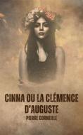 Ebook Cinna ou la Clémence d&apos;Auguste di Pierre Corneille edito da Books on Demand