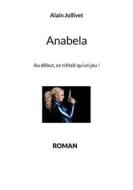 Ebook Anabela di Alain Jollivet edito da Books on Demand
