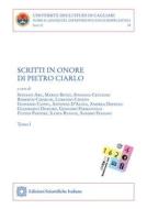 Ebook Scritti in onore di Pietro Ciarlo - III Tomi Indivisibili di Autori Vari edito da Edizioni Scientifiche Italiane - ESI