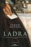 Ebook Ladra di Sarah Waters edito da Ponte alle Grazie