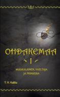Ebook Ohdakemaa 1 di T. H. Hukka edito da Books on Demand