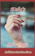 Ebook Kely's Revenge di Adriano Pereira Lima edito da Babelcube Inc.