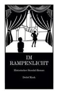 Ebook Im Rampenlicht di Detlef Koch edito da Books on Demand