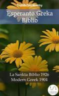Ebook Esperanto Greka Biblio di Truthbetold Ministry edito da TruthBeTold Ministry