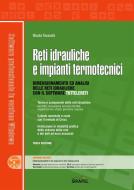 Ebook Reti idrauliche e impianti termotecnici di Nicola Taraschi edito da Grafill