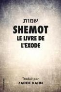 Ebook Shemot di Zadoc Kahn edito da FV Éditions