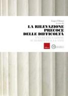 Ebook La rilevazione precoce delle difficoltà di d'Alonzo Luigi edito da Edizioni Centro Studi Erickson